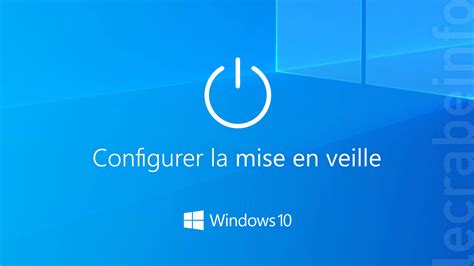 Windows 10 activer mise en veille prolongée